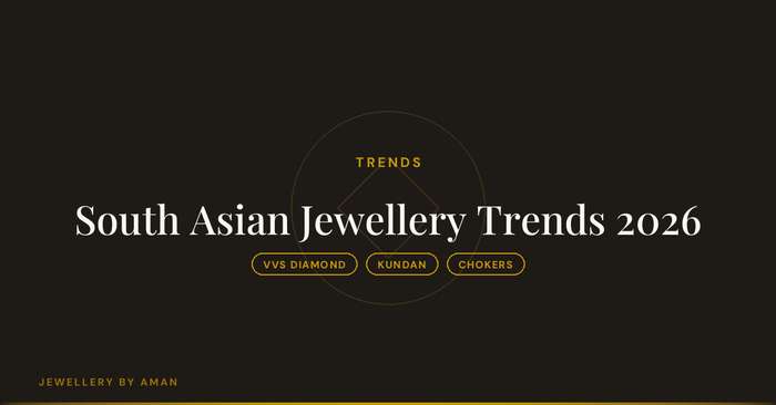 South Asian Jewellery Trends 2026: What to Wear This Wedding Season and Beyond